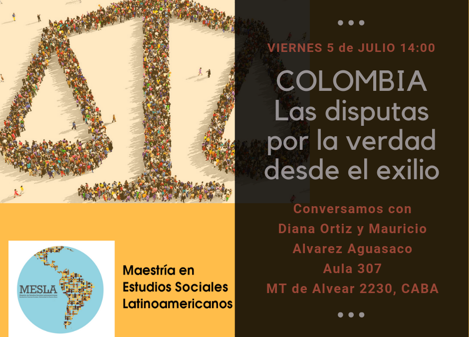 Conversatorio: «Colombia. Las disputas por la verdad desde el exilio»